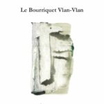 LE BOURRIQUET VLAN-VLAN