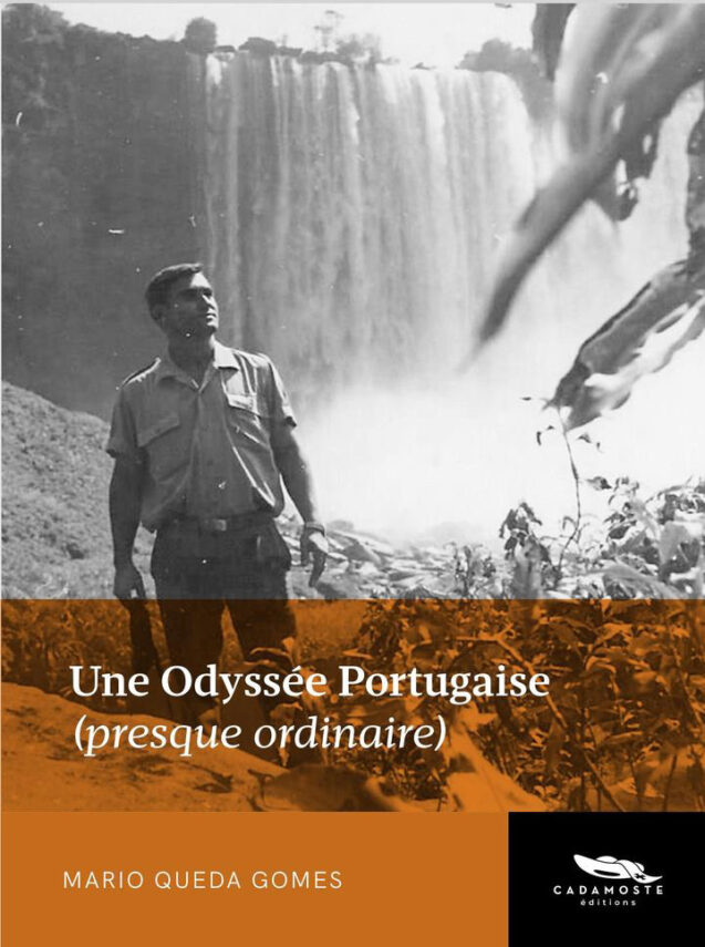 UNE ODYSSEE PORTUGAISE (PRESQUE ORDINAIRE)